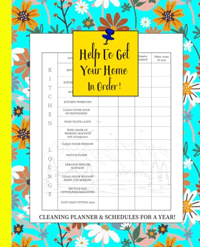 HELP TO GET YOUR HOME IN ORDER!: CLEANING PLANNER NOTEBOOK with SCHEDULES and...